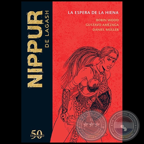 NIPPUR DE LAGASH N° 63 - LA ESPERA DE LA HIENA - Guion: ROBIN WOOD - Diciembre 2019 